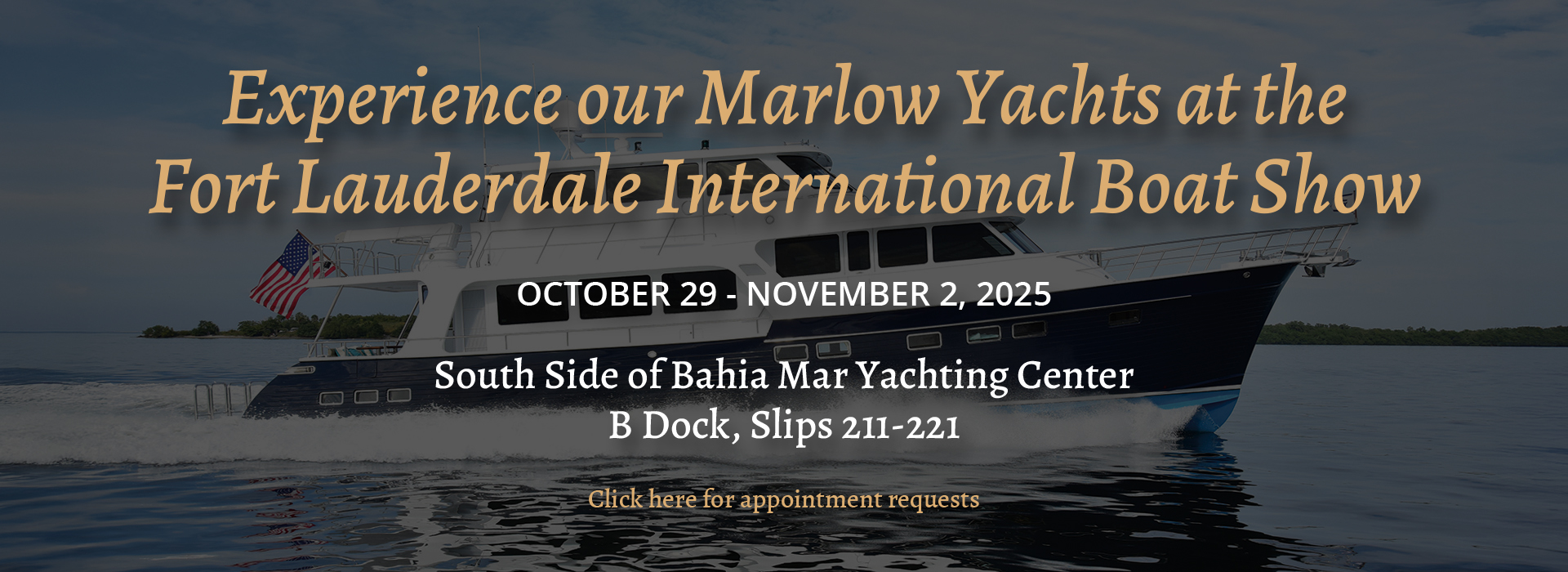 MAM-1025-085-FLIBS Web Banner-FINAL Experience Marlow Yachts at FLIBS